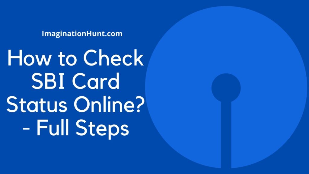 SBI Card Status Online