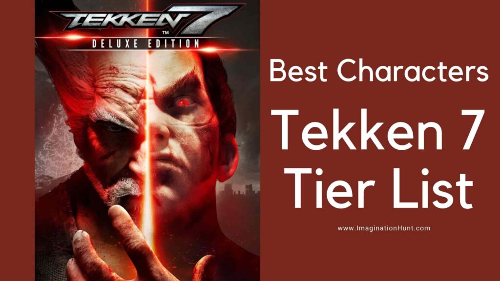Tekken 7 Tier List