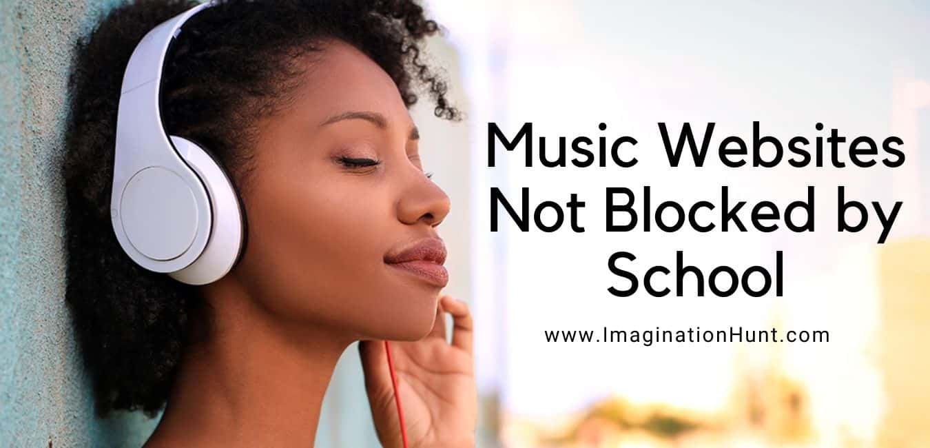 Music Websites Not Blocked by School